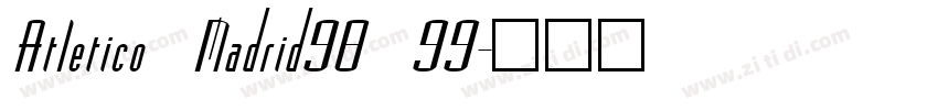 Atletico Madrid98 99字体转换